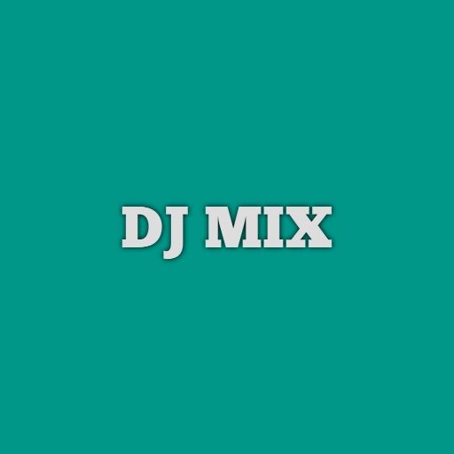 DJ Mix